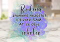Plecháček Rodina znamená nezůstat v životě sám