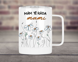Termohrnek Mám tě ráda mami