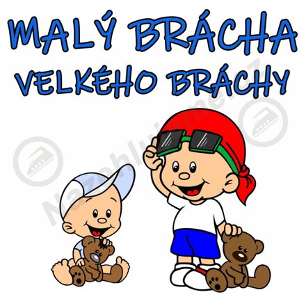 Nažehlovačka Malý brácha velkého bráchy