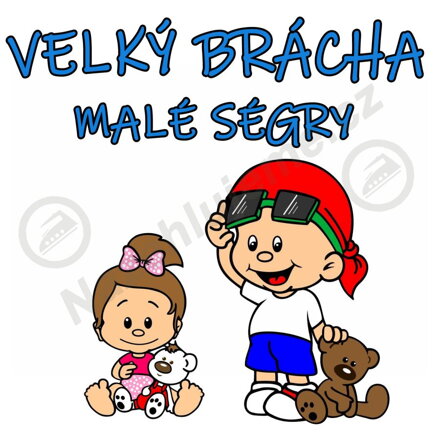 Nažehlovačka Velký brácha malé ségry