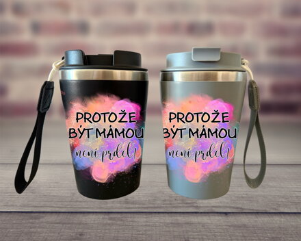 Pohárek na kávu Být mámou není prdel