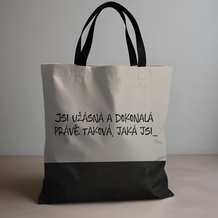 Skládací taška Jsi úžasná a dokonalá
