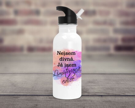 Sportovní lahev Nejsem divná. Já jsem limitovaná edice