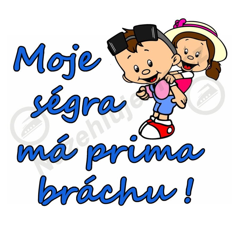 Nažehlovačka Ségra má prima bráchu Nažehlovačka Ségra má prima bráchu