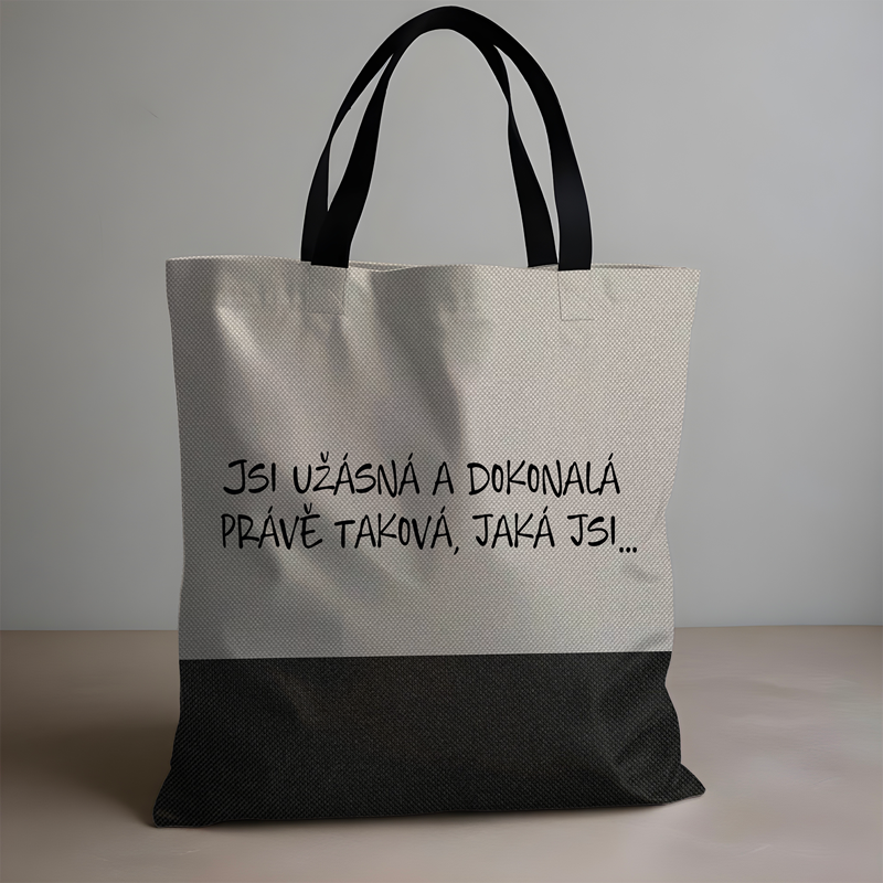 Skládací taška Jsi úžasná a dokonalá