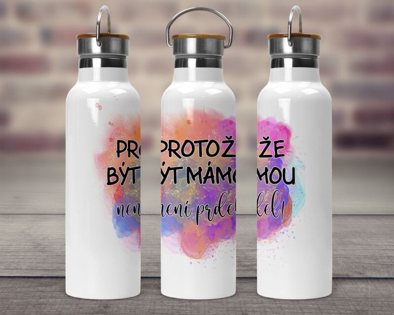 Termoska s bambusovým víčkem Protože být mámou není prdel 2 Termoska s bambusovým víčkem Protože být mámou není prdel 2